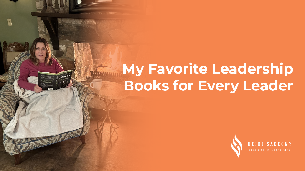 My Favorite Leadership Books for Every Leader