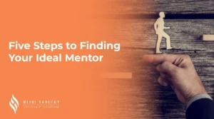 Finding Your Ideal Mentor