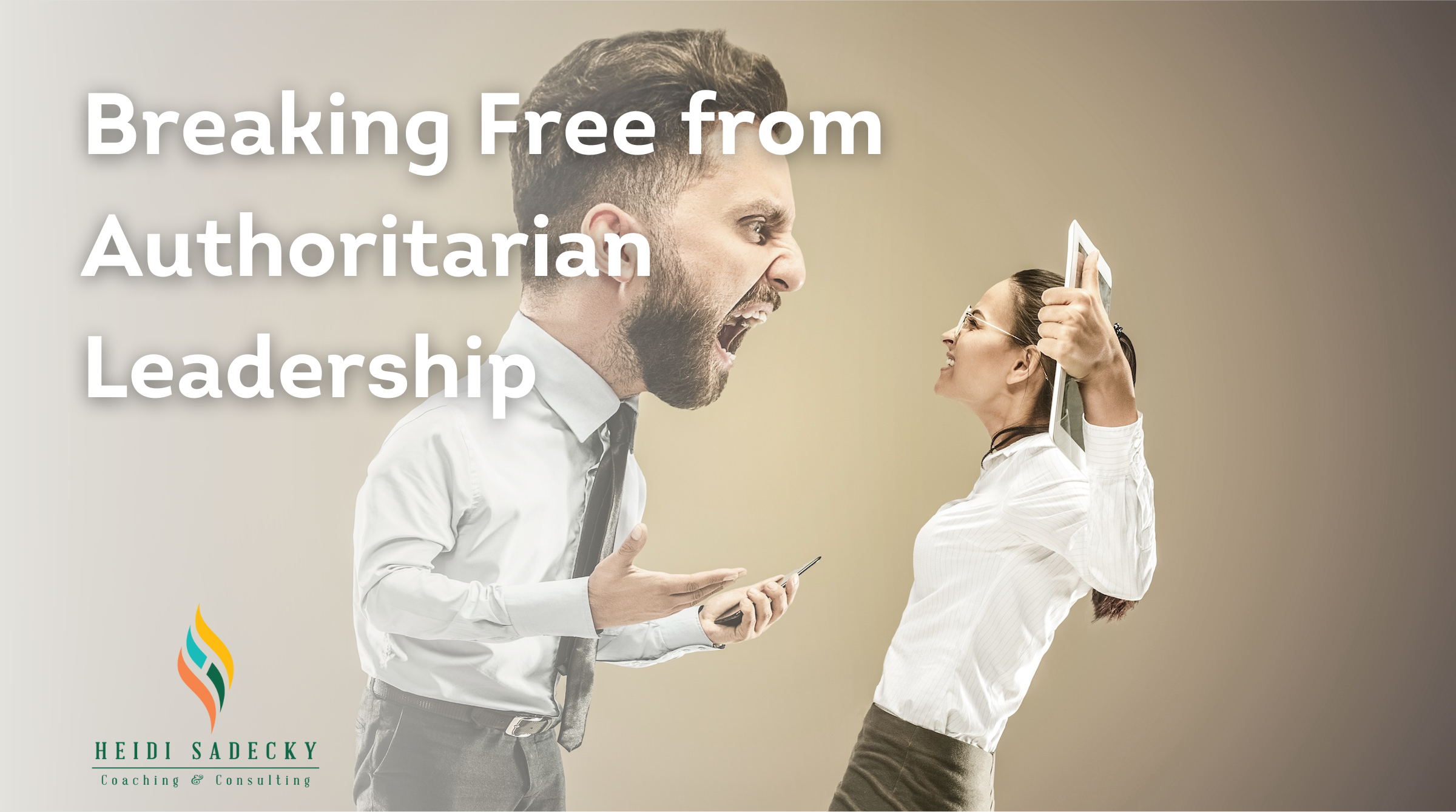 Breaking Free from Authoritarian Leadership